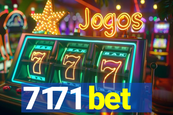 7171 bet